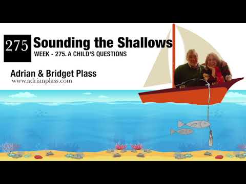 Week 275 A Child's Questions