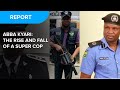 Abba Kyari: The rise and fall of a super cop