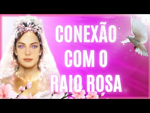 🌻 Spiritual Connection of the 3rd Pink Ray - The Great White Brotherhood - Master Rowena 💖