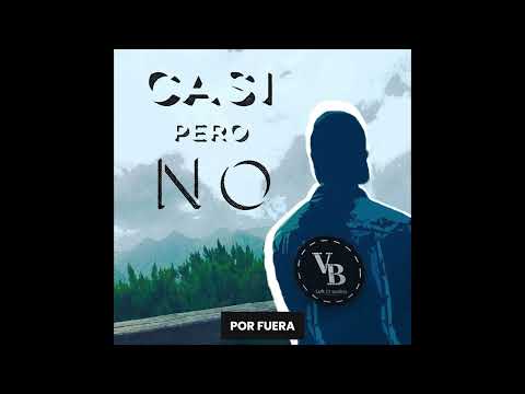 VicBoy - Volver a Vivir [Casi Pero No] Prod. LOFT11