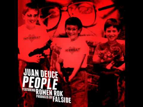 Juan Deuce - "People" ft. Romen Rok (Prod Falside)