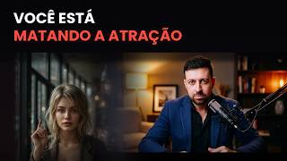 O Que Realmente Faz Uma Mulher Sentir Atração Por Você