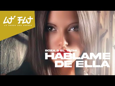 Boza Ft. El Tachi - Hablame de Ella (Audio)