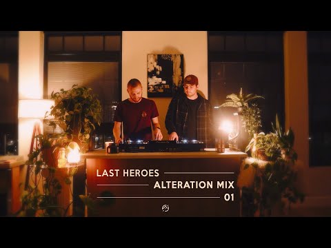 Last Heroes | Alteration Mix 01
