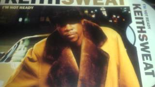 Keith Sweat Feat. Strings - I&#39;m Not Ready (Radio Edit With Rap)