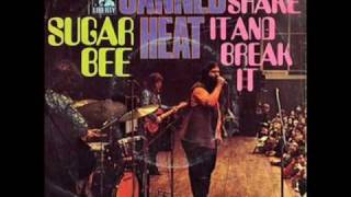 Canned Heat / Sugar Bee