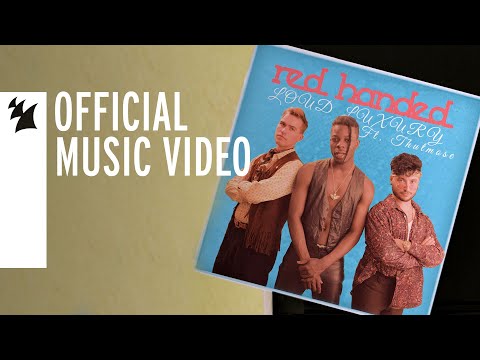 Loud Luxury and Thutmose - Red Handed (Official Music Video)