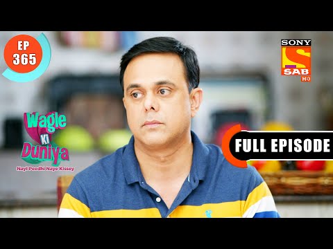 A Message From A Stranger - Wagle Ki Duniya - Ep 365 - Full Episode - 31 May 2022