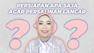 Download lagu PERSIAPAN APA SAJA AGAR PERSALINAN LANCAR mp3 Download lagu PERSIAPAN APA SAJA AGAR PERSALINAN LANCAR mp3
