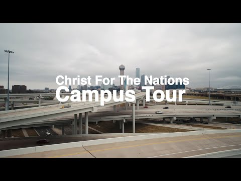 Christ For The Nations Institute | CAMPUS TOUR
