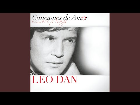 El Amor Estubo Aqui - Leo Dan