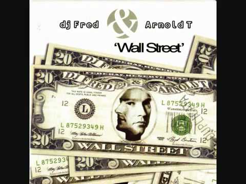 DJ Fred & Arnold T Wall Street Club Mix