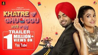 Khatre Da Ghuggu (Official Trailer) | Punjabi Movie Trailer 2019 | Releasing on 17 January 2020