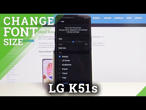 How to Change Font Size in LG K51s – Font Settings