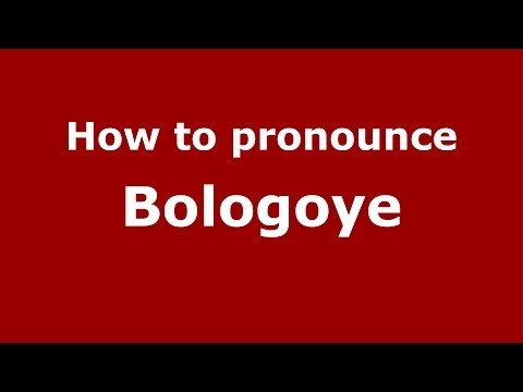 How to pronounce Bologoye (Russian/Russia) - PronounceNames.com