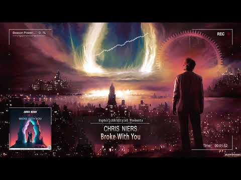 Chris Niers - Broke With You [HQ Edit]