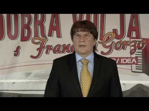 Dobra volja s Francem Gorzo na Tv Idea,  17 oddaja (18 11 2016)