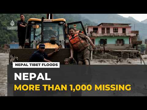 More than 1,000 missing in Nepal-Tibet flash floods as death toll rises