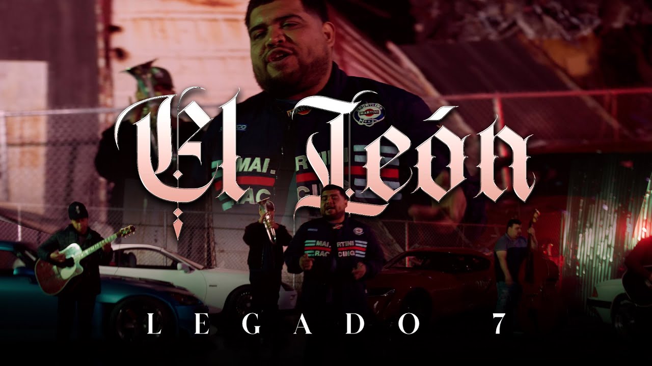 LEGADO 7 - El León (Official Video)