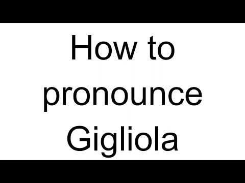 How to Pronounce Gigliola (Italian)