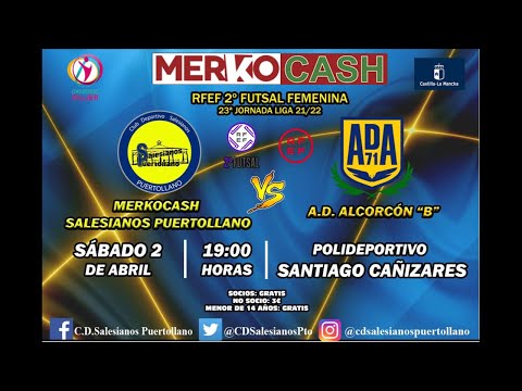 Merkocash Salesianos Puertollano - AD Alcorcón ‘B’