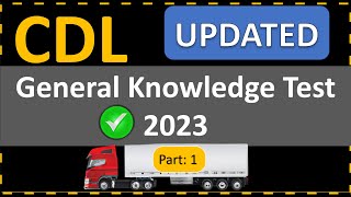 CDL General Knowledge Test 2023 50 Essential Questions & Answers | Crack The CDL!