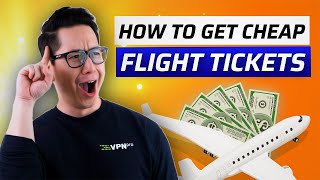 How to Get CHEAP Flight Tickets 💸 VPN For Cheap Flights 2024