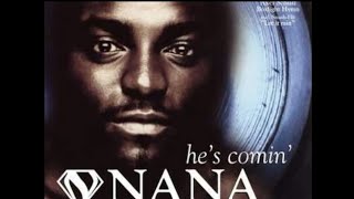 Nana - He&#39;s Comin #nana_dark_man #music#song