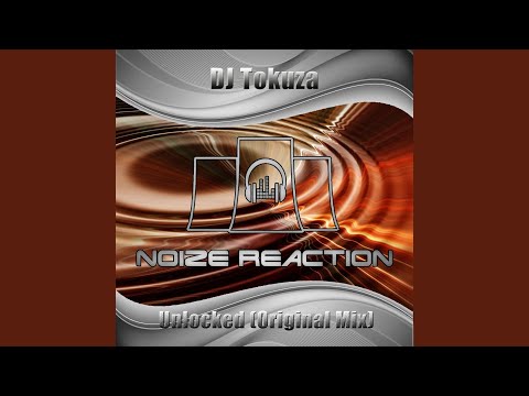 Unlocked (Original Mix)