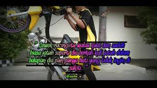 Download lagu STORY WA ANAK RACING 30 DETIK [kata-kata] mp3