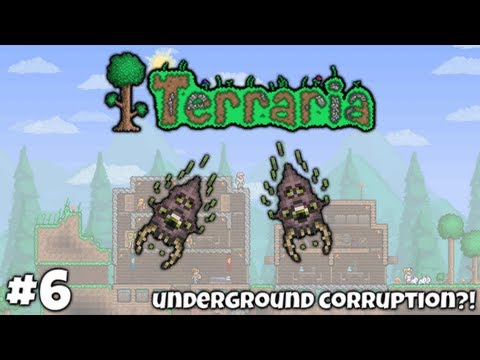 Adventures In Terraria || #6 - Underground Corruption?!