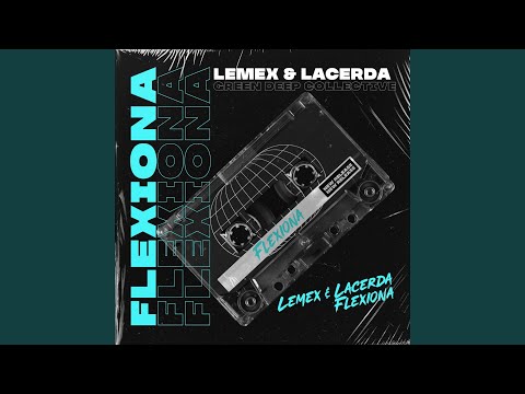 Flexiona (Extended Mix)