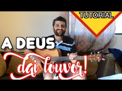 A Deus Dai Louvor - 3 Palavrinhas
