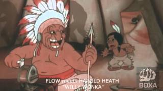 Flow meets Harold Heath Willy Wonka Boxa Records