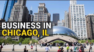 How to Start a Business in Chicago - Full Tutorial