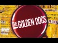 Golden Dogs - Yeah! 