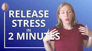 Quick Stress Release: Anxiety Reduction Technique: Anxiety Skills #19