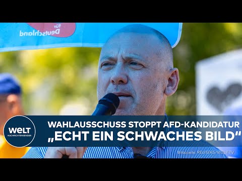 AFD-KANDIDAT AUSGESCHLOSSEN: Wahlausschuss „nicht befugt, über Inhalte“ zu entscheiden