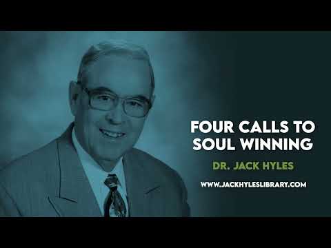 Audio Sermons - Four Calls To Soul Winning | Jack Hyles Preaching