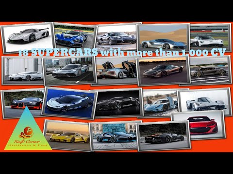18 SUPERCARS 🏎 with more than 🚀 1,000 CV