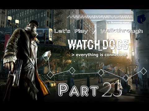Watch Dogs part 23 - Finding Tobias