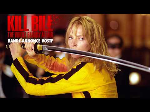 Bande-annonce Kill Bill: The Whole Bloody Affair – Réalisation Quentin Tarantino StudioCanal