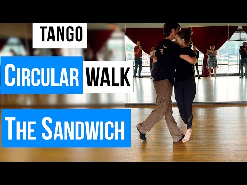 TANGO: Circular Walk and The Sandwich (6-02-2024)