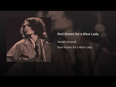 Red Roses for a Blue Lady (Remastered)