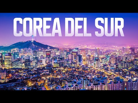 El país más avanzado de Asia. Corea del Sur, ¿como es?