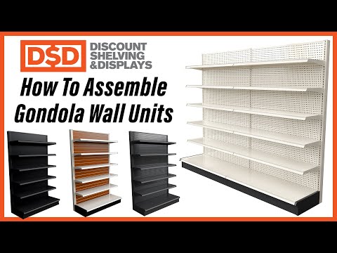 Gondola Shelving Wall Units - How to Build Assembly Instruction Video