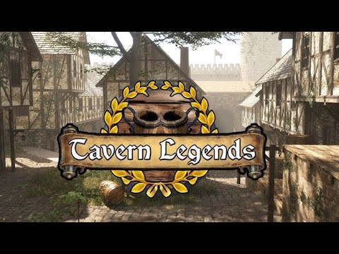 Tavern Legends angespielt - Unsere eigene Kneipe... jib ma ne Bier´sche rüba...