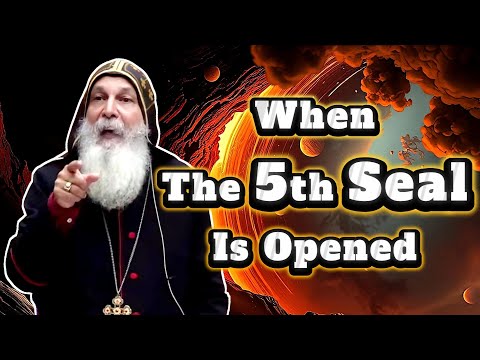 The Fifth Seal of the 7 seals in Revelation - Mar Mari Emmanuel