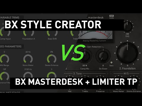 BX Style Creator VS bx_masterdesk + bx_limiter True Peak