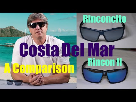 Comparing The Costa Rincon II and Costa Rinconcito Sunglasses